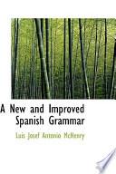 libro A New And Improved Spanish Grammar